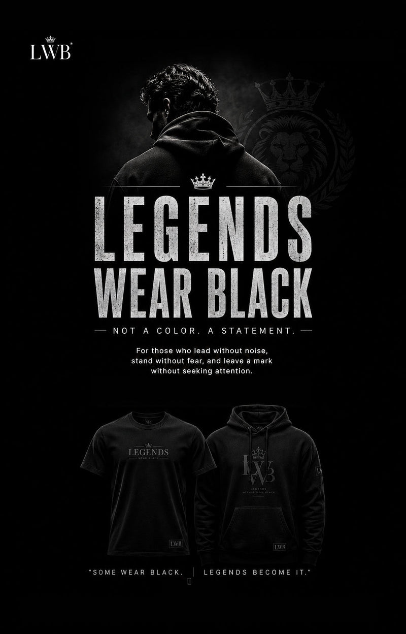 Legends wear Black